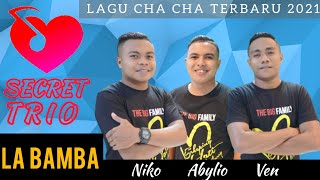 Download lagu Cha Cha LA BAMBA _ Abylio-Niko-Ven Makun (Secret Trio) mp3