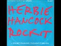 Herbie Hancock Rock It 1983 HD Mp3