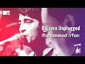 Jise zindagi dhoond rahi hai -  Unplugged | Mohammad Irfan | Ek Villain | Teri Galliyaan