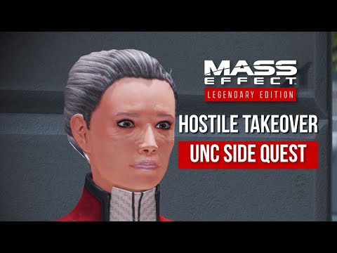 Mass Effect Legendary Edition: UNC: Hostile Takeover