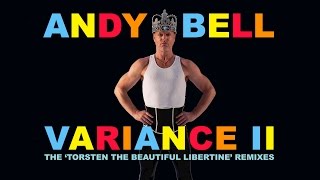 Andy Bell (Erasure) - Variance II - Album Sampler