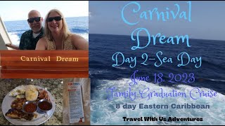 Sea Day Highlights on Carnival Dream! 🎉 Day 2 of Our Eastern Caribbean Adventure