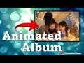 Creative Animated Photo Album In PowerPoint With Music And Video