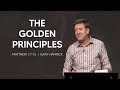 The Golden Principles  |  Matthew 7:7-12  |  Gary Hamrick