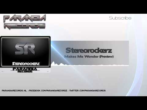 Stereorockerz - Makes Me Wonder (Official Preview) - PARA013
