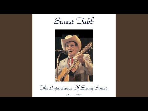 I Wonder Why I Worry Over You - Ernest Tubb