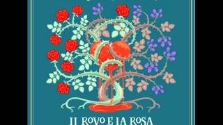 Angelo Branduardi - Scarborough Fair - 08b - IL ROVO E LA ROSA ballate d&#39;amore e di morte (2013)