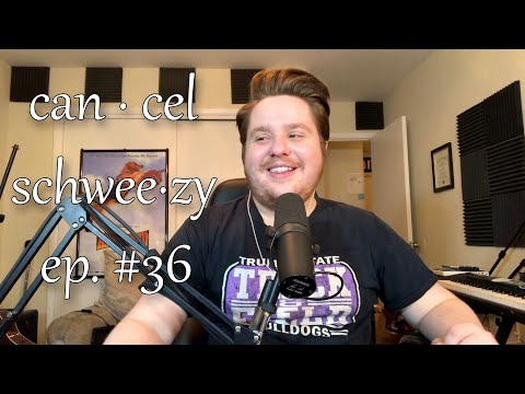 Cancel Schweezy | Ep. #36