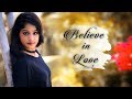 Believe In Love Telugu Private Song