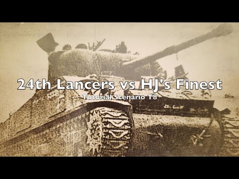 Playthrough - Tutorial 8 - 24th Lancers vs HJs Finest