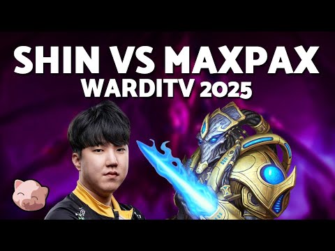 SHIN vs MAXPAX | WardiTV 2025 Playoffs - StarCraft 2