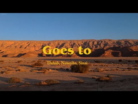 Goes to Dahab, Nuweiba, Sinai in Egypt ✨    #dahab #egypt #trip
