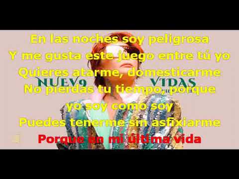 ALEJANDRA GUZMAN NUEVE VIDAS con letra