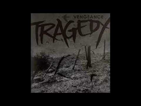 TRAGEDY  -  Vengeance (FULL ALBUM)