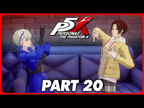 Persona 5: The Phantom X - Full Game Playthrough Part 20 ( Global )
