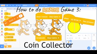 How to do Scratch Game 3 Coin Collector