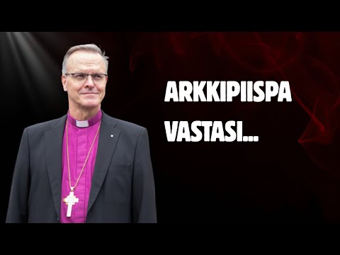 Arkkipiispa Tapio Luoma vastaa KRITIIKKIIN I Taustalla emeritus prof. Jouko Martikaisen kirje I YM.