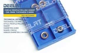 Circle Profile Milling Insert - Dia. 8mm, Thickness 3.18mm