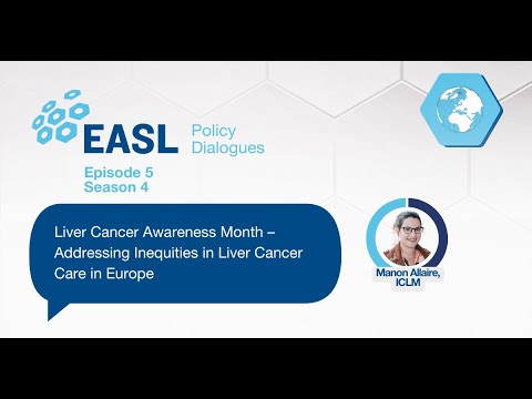 EASL Policy Dialogues: Liver Cancer Awareness Month 2025