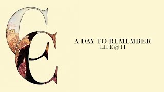 A Day To Remember - Life @ 11 (Audio)