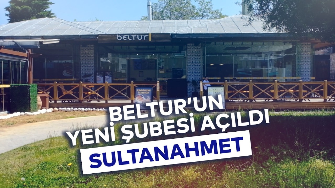 BELTUR'UN YENİ ŞUBESI AÇILDI SULTANAHMET
