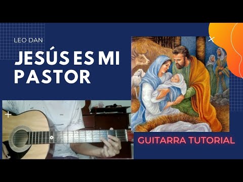 Jesús Es Mi Pastor - Leo Dan
