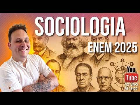 Sociology Review for the ENEM Exam - Final Stretch