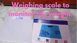 Weighing scale for monitoring my weight