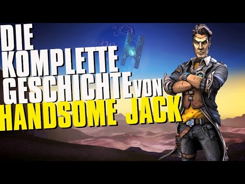 Die komplette Geschichte von Handsome Jack (3Dudz Classic)