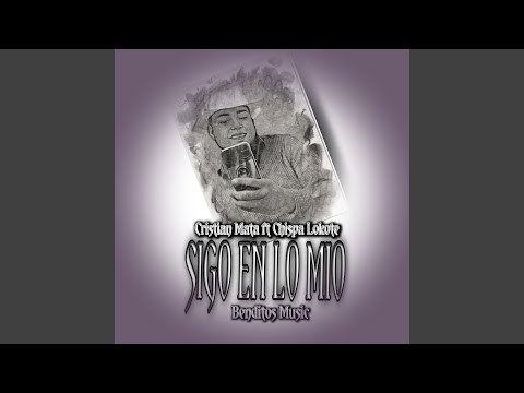 SIGO EN LO MIO