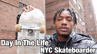 DAY IN THE LIFE OF A NYC SKATEBOARDER!