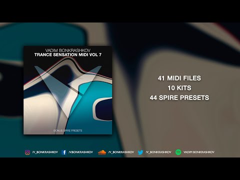 Vadim Bonkrashkov - Trance Sensation MIDI Vol. 7 [Bonus Spire Presets]