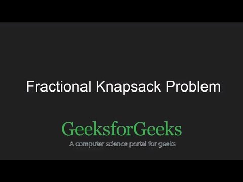 Fractional Knapsack Problem | GeeksforGeeks