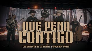 Qué Pena Contigo