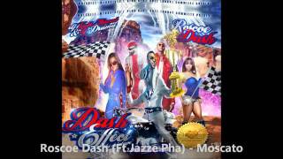 Roscoe Dash Ft Jazze Pha   Moscato Dash Effect   YouTube