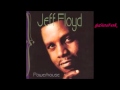 JEFF FLOYD - party all night - 2000