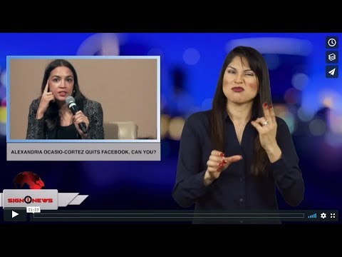 Alexandria Ocasio-Cortez quits Facebook, can you? (ASL - 4.17.19)
