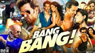 Download lagu Bang Bang 2014 Full Hindi Movie|Hrithik Roshan| Katrina Kaif|Danny|Boxoffice & Fact|👈👌💯♥️ mp3