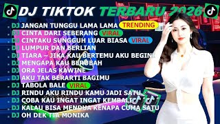 Download lagu DJ TIKTOK TERBARU 2026 -🎵DJ JANGAN TUNGGU LAMA LAMA 🎵DJ CINTA DARI SEBERANG - FULL ALBUM mp3 Download lagu DJ TIKTOK TERBARU 2026 -🎵DJ JANGAN TUNGGU LAMA LAMA 🎵DJ CINTA DARI SEBERANG - FULL ALBUM mp3
