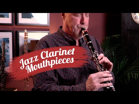 Jazz Clarinet Mouthpieces - Which are best? | Meyer, Link, Vandoren...