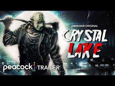 CRYSTAL LAKE - Trailer (2026) | Friday The 13th Peacock Series