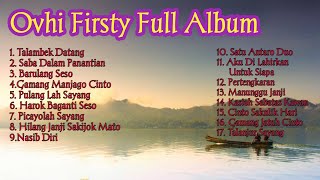 Download lagu Lagu Minang Ovhi Firsty Full Album mp3