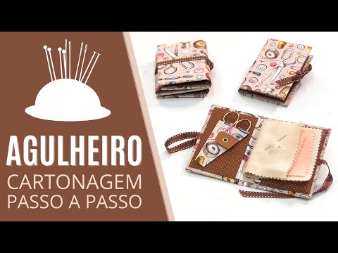 Agulheiro em Cartonagem Passo a Passo com Heloisa Gimenes | Sem Igual Artesanato