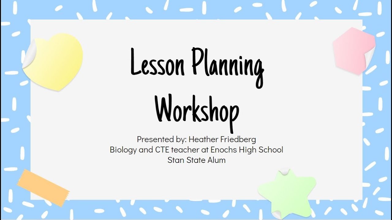Lesson Planning Workshop Fall 2021