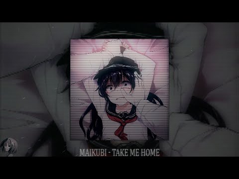 MAIKUBI x VOLT VISION - TAKE ME HOME (slowed + reverb)