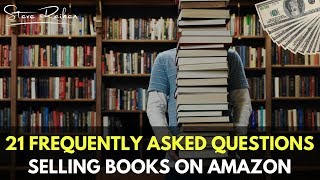 How to Sell Books on Amazon - 21 Frequently Asked Questions