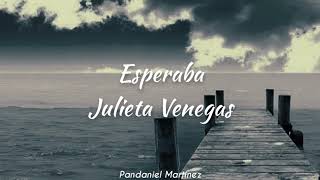 Julieta Venegas | Esperaba