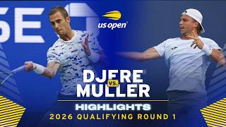 Laslo Djere vs. Alexandre Muller Highlights | 2026 US Open Qualifying Round 1