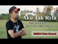 AKU TAK RELA TONNY PEREIRA HendMarkHoka Cover