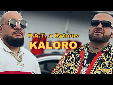 P.A.T. x Rytmus - Kaloro |Official Video|